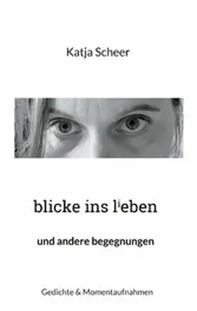 Scheer |  blicke ins lieben | eBook | Sack Fachmedien