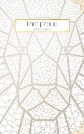 Becker |  I am proud - Self-love Journal: Daily Questions to help you welcome more Positive Thinking, Motivation and Happiness into your Life | Buch |  Sack Fachmedien