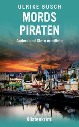 Busch |  Mordspiraten | Buch |  Sack Fachmedien