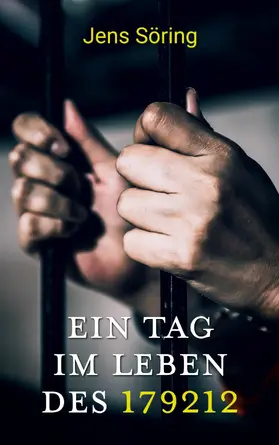 Söring |  Ein Tag im Leben des 179212 | eBook | Sack Fachmedien
