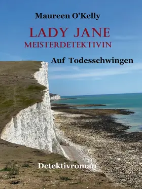 O'Kelly / Maureen O&apos / Kelly |  Lady Jane - Meisterdetektivin | eBook | Sack Fachmedien