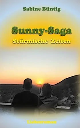 Büntig |  Stürmische Zeiten | Buch |  Sack Fachmedien