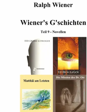 Wiener |  Wiener's G'schichten IX | eBook | Sack Fachmedien