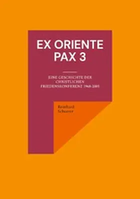 Scheerer |  Ex oriente pax 3 | eBook | Sack Fachmedien