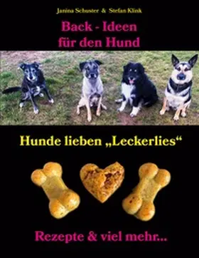 Klink / Schuster |  Back-Ideen für den Hund | Buch |  Sack Fachmedien