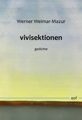 Weimar-Mazur |  vivisektionen | Buch |  Sack Fachmedien