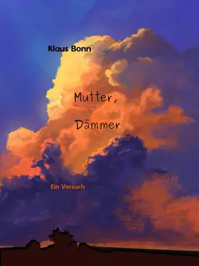 Bonn |  Mutter, Dämmer | eBook | Sack Fachmedien