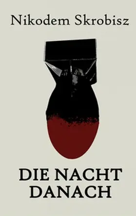 Skrobisz / Pale |  Die Nacht danach | Buch |  Sack Fachmedien