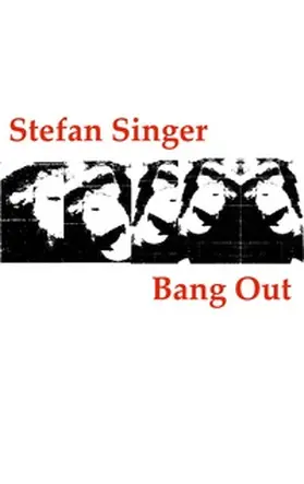 Singer |  Bang Out | Buch |  Sack Fachmedien