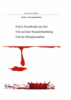 Hadder |  Krimi - Kurzgeschichten | eBook | Sack Fachmedien
