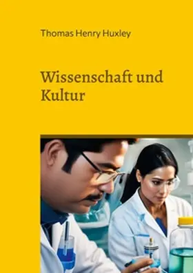 Huxley |  Wissenschaft und Kultur | Buch |  Sack Fachmedien