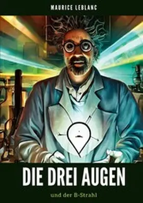 Leblanc |  Die Drei Augen | eBook | Sack Fachmedien