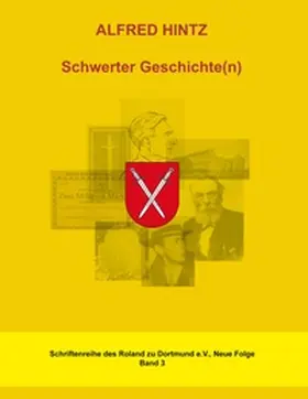 Hintz / Loefke |  Schwerter Geschichte(n) | Buch |  Sack Fachmedien