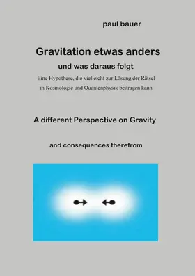 Bauer |  Gravitation etwas anders | eBook | Sack Fachmedien