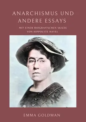 Goldman |  Anarchismus und andere Essays | Buch |  Sack Fachmedien