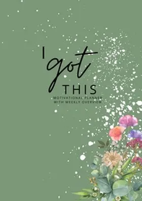 Becker |  Motivational Planner with Weekly Overview: Let Organization, Self-Reflection and Productivity be Part of your Day | Buch |  Sack Fachmedien