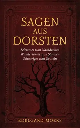 Moers |  Sagen aus Dorsten | Buch |  Sack Fachmedien