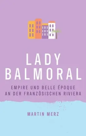 Merz |  Lady Balmoral | Buch |  Sack Fachmedien