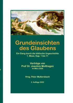 Molthagen / Muttersbach |  Grundeinsichten des Glaubens | eBook | Sack Fachmedien