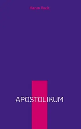 Pacic |  Apostolikum | Buch |  Sack Fachmedien