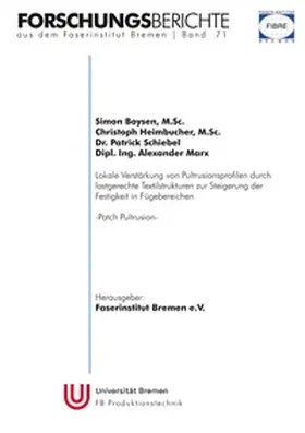 Boysen / Boysen, M.Sc. / Heimbucher |  Forschungsberichte aus dem Faserinstitut Bremen | Band 71 | Buch |  Sack Fachmedien