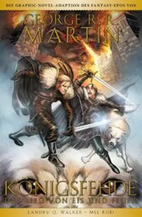 Martin / Walker |  Game of Thrones Graphic Novel - Königsfehde 4 | eBook | Sack Fachmedien