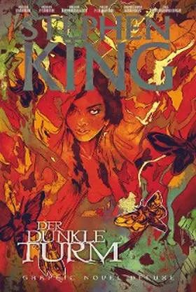King / Furth / David |  Stephen Kings Der Dunkle Turm Deluxe (Band 6) - Die Graphic Novel Reihe | eBook | Sack Fachmedien