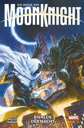 MacKay |  DIE RACHE VON MOON KNIGHT 2 - RIVALEN DER NACHT | eBook | Sack Fachmedien