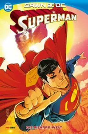  Superman - Bd. 4 (3. Serie): Die Bizzaro-Welt! | eBook | Sack Fachmedien