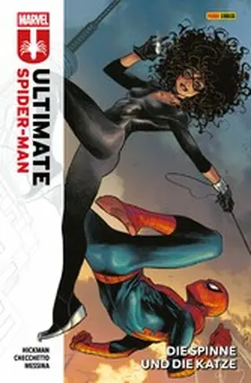 Hickman |  ULTIMATE SPIDER-MAN 2 - DIE SPINNE UND DIE KATZE | eBook | Sack Fachmedien