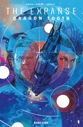 Diggle |  The Expanse - Dragon Tooth Band 1 | eBook | Sack Fachmedien