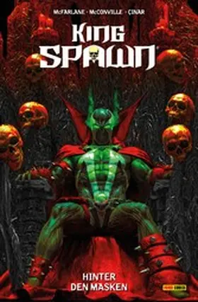 McFarlane |  King Spawn (Band 7) - Hinter den Masken | eBook | Sack Fachmedien