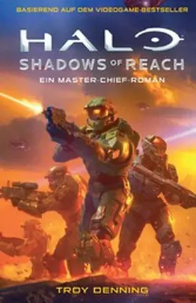 Denning |  Halo: Shadows of Reach - Ein Master-Chief-Roman - Roman zum Game | eBook | Sack Fachmedien