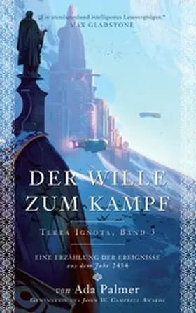 Palmer |  Der Wille zum Kampf - Terra Ignota 3 | eBook | Sack Fachmedien