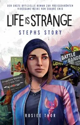 Thor |  Life is Strange: Stephs Story - Roman zum Game | eBook | Sack Fachmedien