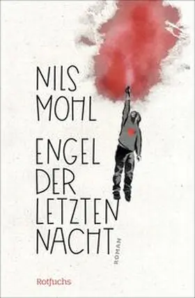 Mohl |  Engel der letzten Nacht | Buch |  Sack Fachmedien