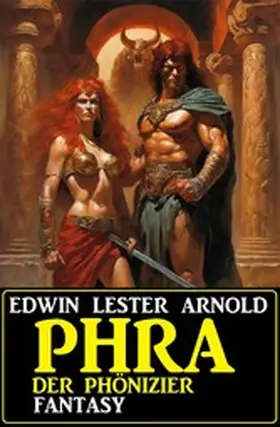 Arnold |  Phra der Phönizier: Fantasy | eBook | Sack Fachmedien