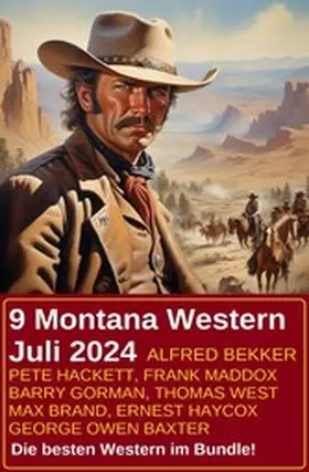 Bekker / Maddox / Hackett |  9 Montana Western Juli 2024 | eBook | Sack Fachmedien