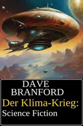 Branford |  Der Klima-Krieg: Science Fiction | eBook | Sack Fachmedien