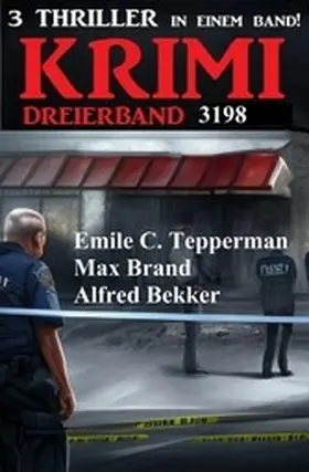 Bekker / Tepperman / Brand |  Krimi Dreierband 3198 | eBook | Sack Fachmedien