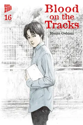 Oshimi |  Blood on the Tracks 16 | Buch |  Sack Fachmedien