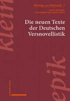 Klinger / Philipowski |  Die neuen Texte der Deutschen Versnovellistik | eBook | Sack Fachmedien
