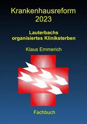 Emmerich |  Krankenhausreform 2023 | Buch |  Sack Fachmedien