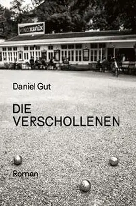 Gut |  Die Verschollenen | Buch |  Sack Fachmedien