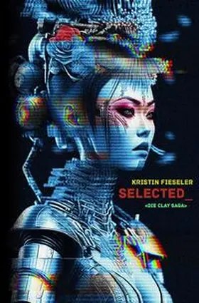 Fieseler |  Die Clay Saga / Selected_ | Buch |  Sack Fachmedien