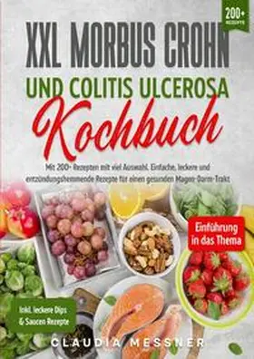 Messner |  XXL Morbus Crohn und Colitis Ulcerosa Kochbuch | Buch |  Sack Fachmedien
