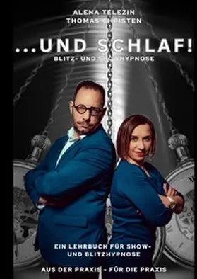 Christen / Telezin |  ...und SCHLAF! Blitz- und Showhypnose | Buch |  Sack Fachmedien