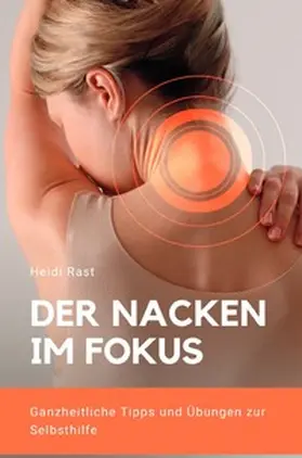 Rast |  Der Nacken im Fokus | Buch |  Sack Fachmedien
