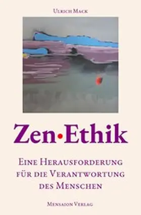 Mack |  Zen·Ethik | eBook | Sack Fachmedien