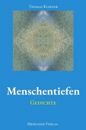 Klinger |  Menschentiefen | Buch |  Sack Fachmedien